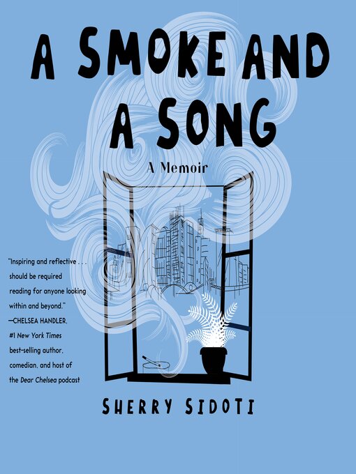 Title details for A Smoke and a Song by Sherry Sidoti - Available